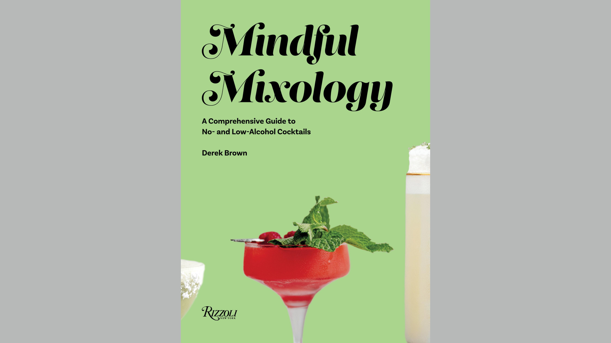 Book cover of Mindful Mixology by Derek Brown.